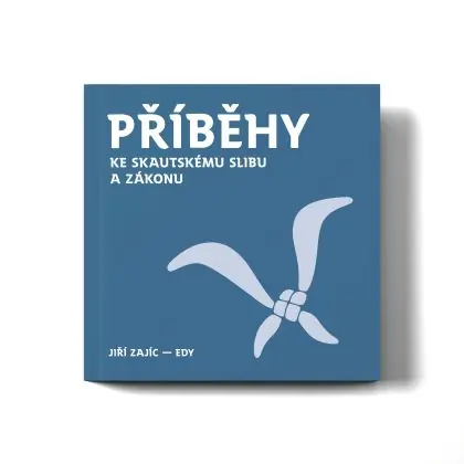 Příběhy ke skautskému slibu a zákonu Akční Nabídka