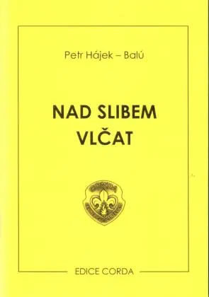 Nad slibem vlčat Horká Nabídka