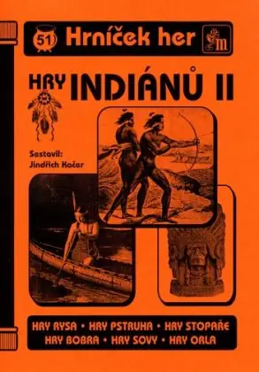 Nová Kolekce Hrníček her 51 - Hry indiánů II