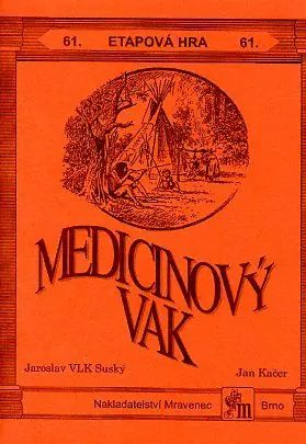 Akce Etapová hra 61. Medicinový vak
