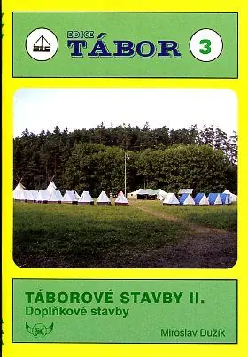 Nízká Cena TA 03 - Táborové stavby 2